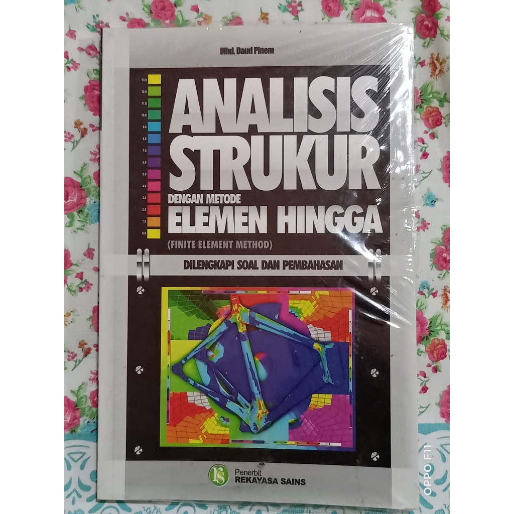 ANALISIS STRUKTUR DENGAN METODE ELEMEN HINGGA (DILENGKAPI SOAL DAN PEMBAHASAN)