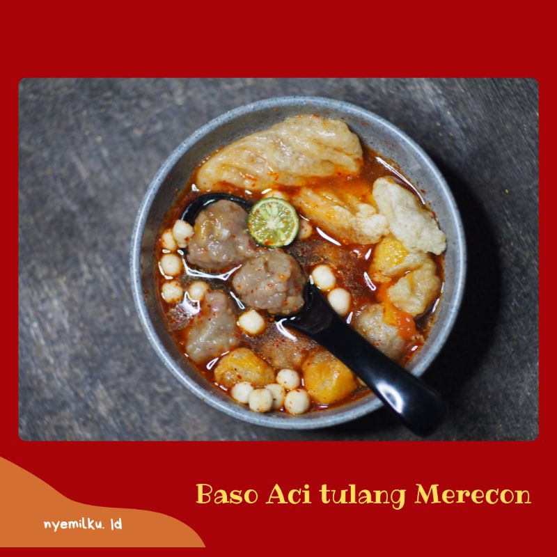 

baci baso Aci tulang rangu pedas merecon |nyemilku.id