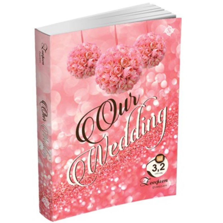 Buku Novel Wattpad Romance : Our Wedding (Best seller di Wattpad)