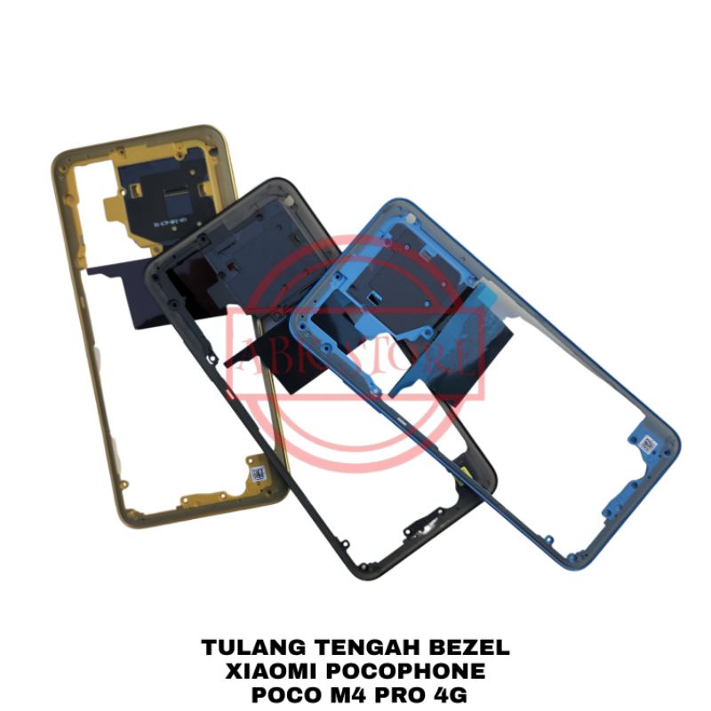 TULANG TENGAH BEZEL - RANGKA TUTUP MESIN XIAOMI POCOPHONE POCO M4 PRO 4G BAZEL