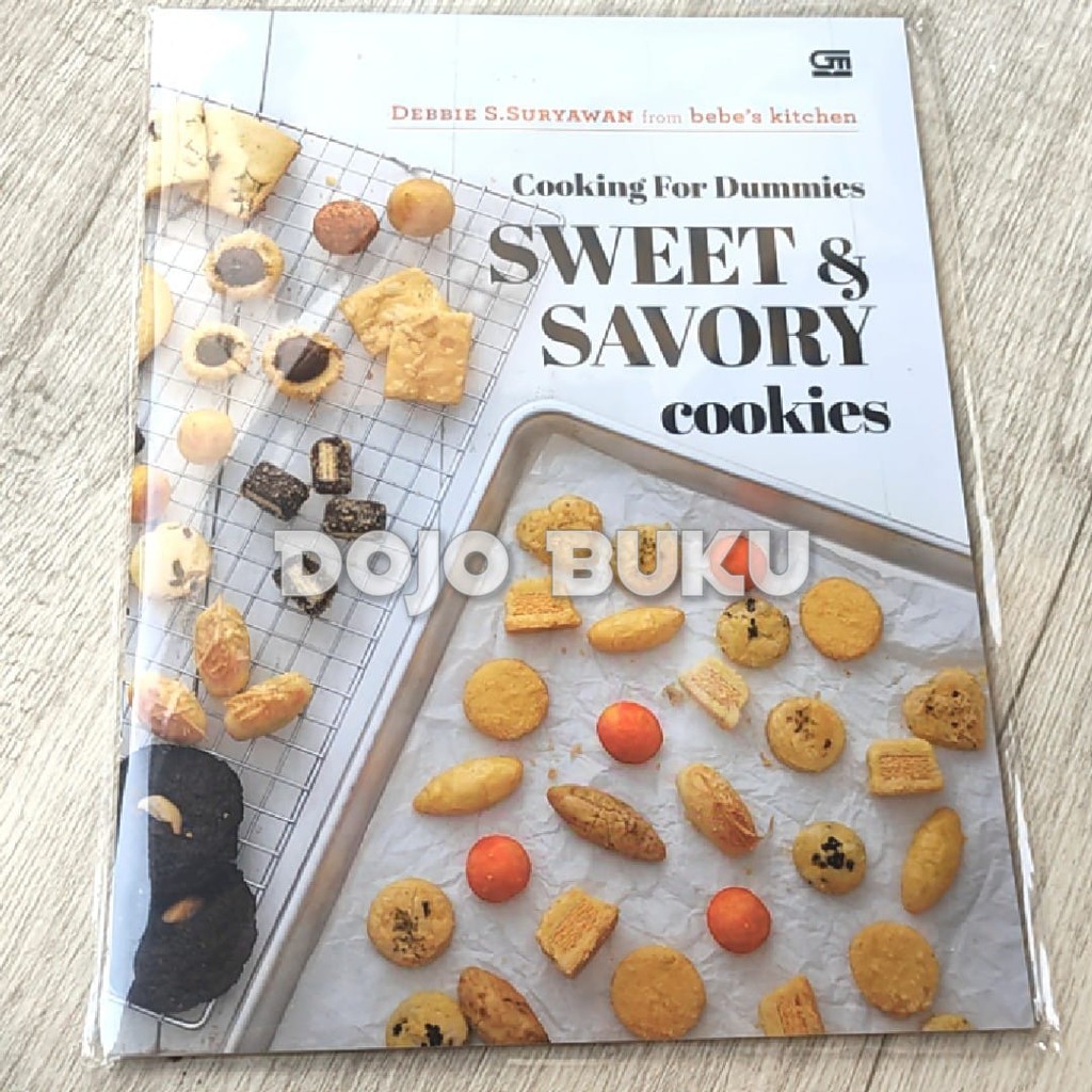 Cooking Baking For Dummies : Sweet &amp; Savory Cookies Debbie S. Suryawan