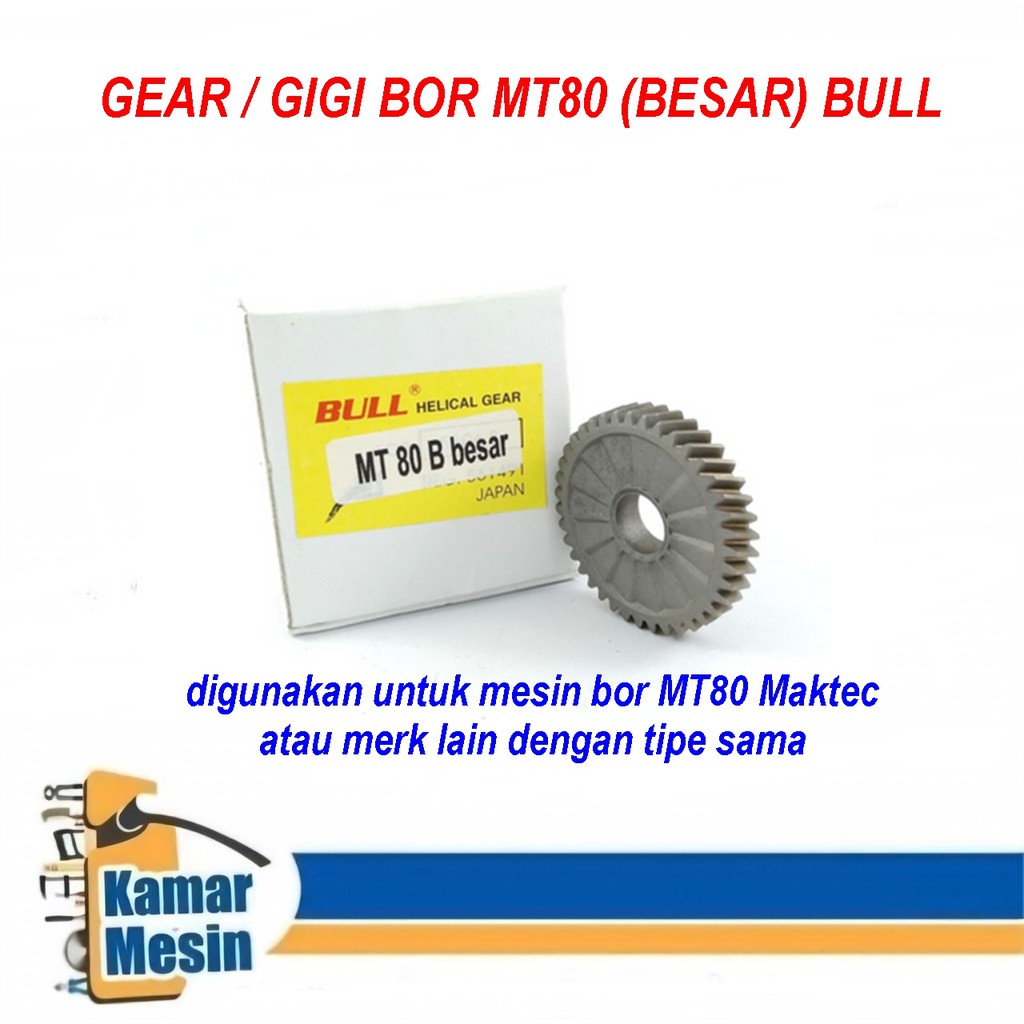 Gear Bor Maktec MT80B (besar big) Bull Gigi Bor Maktec MT80B Bull