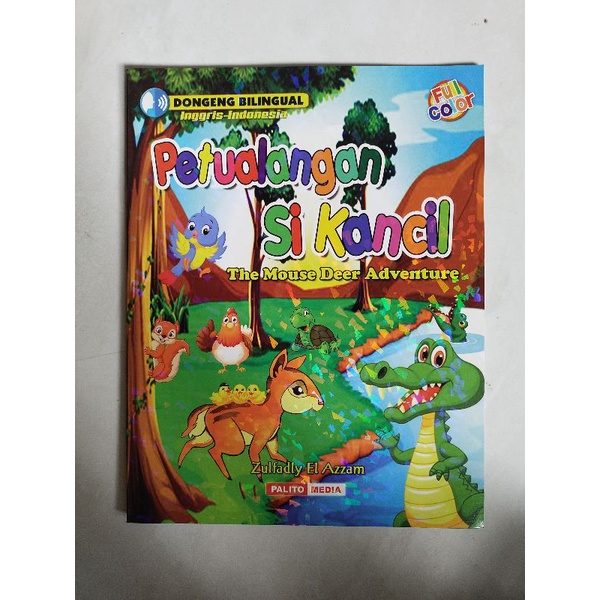 Dongeng bilingual Petualangan sikancil