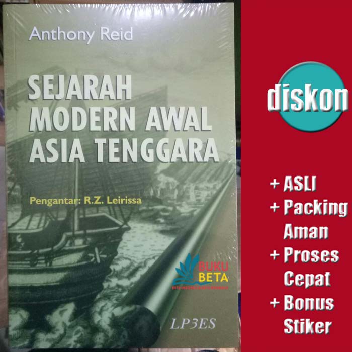 Sejarah Modern Awal Asia Tenggara - Anthony Reid
