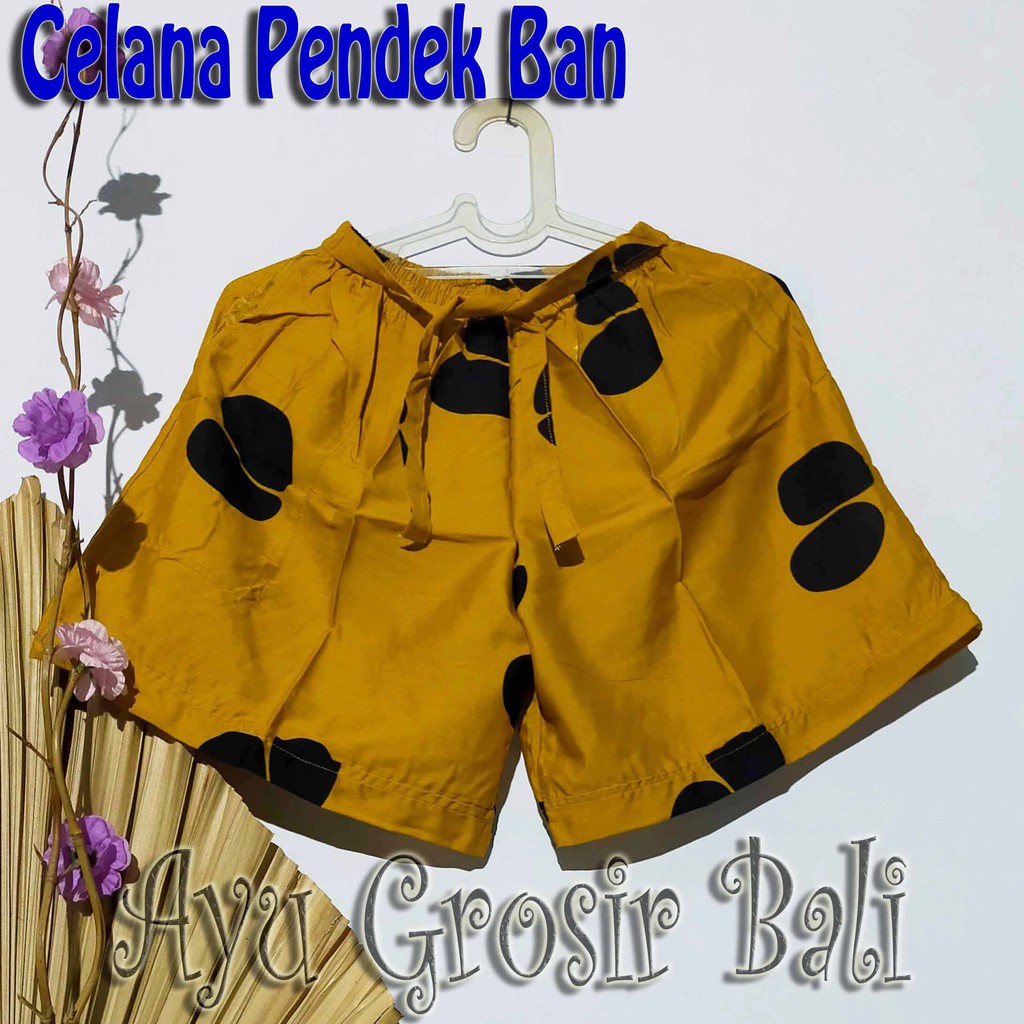 CELANA PENDEK BAN MOTIF BALI (pilih motif)