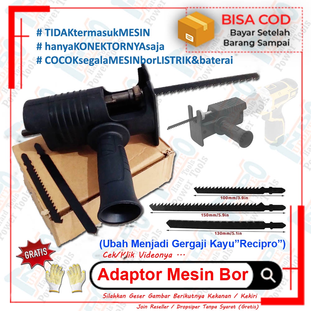 Adapter Mesin Bor Recipro Jadi Gergaji Reciprocating Saw Resipro Sambungan Mesin Bor Listrik dan Mes