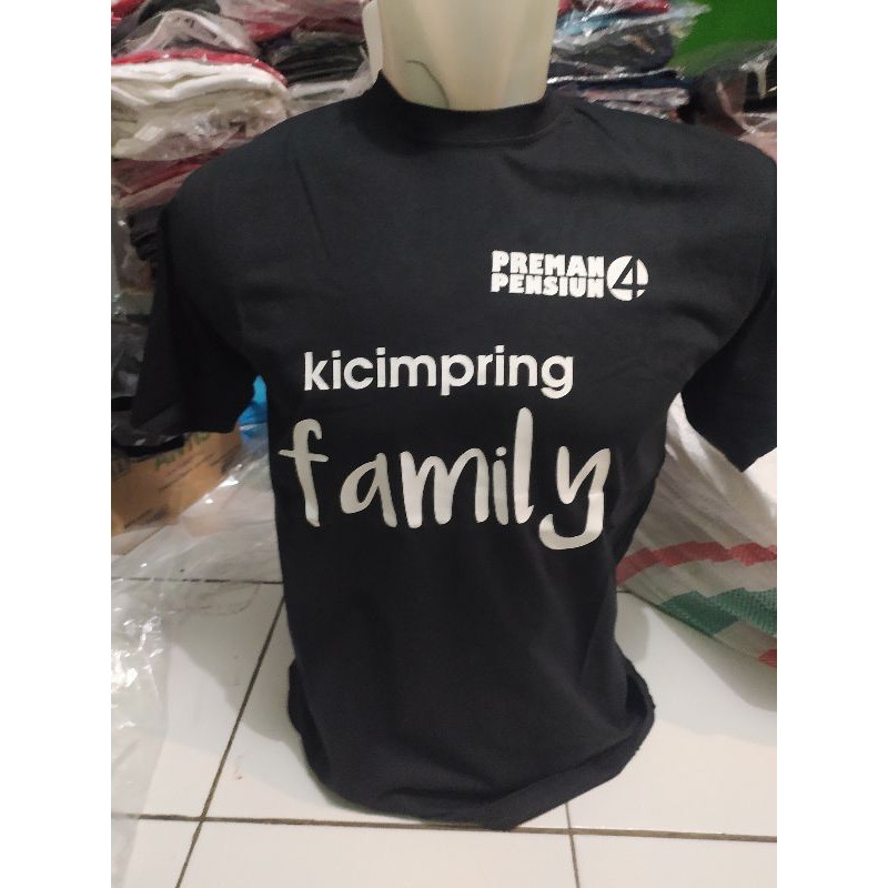 Kaos PREMAN PENSIUN KICIMPRING FAMILY/Bebas Request Design Sesuai Selera