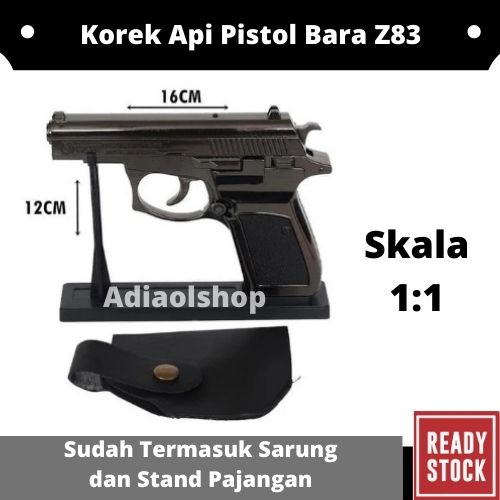 Korek Api Bara Model Pistol Z83 Skala 1:1 Seperti Aslinya