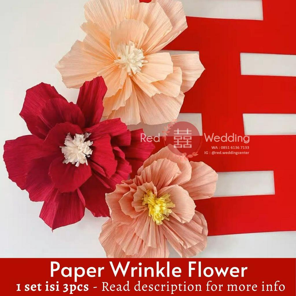 Set Dekor PAPER WRINKLED FLOWER mewah 3D Efek Dekorasi Ultah Wedding Sangjit bentuk Bunga untuk dekor Rumah / Kamar