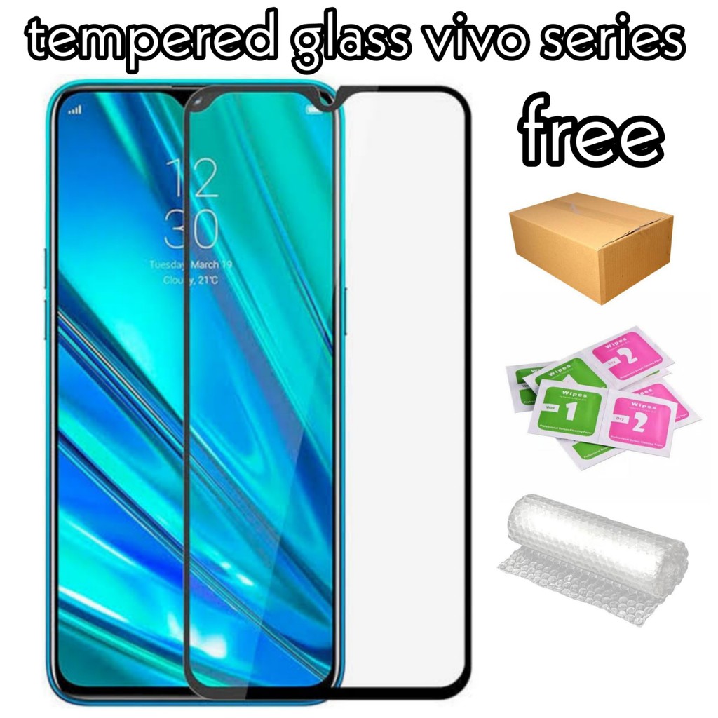 tempered glass full cover vivo z1 z1i z1 pro y1s 2020 x30 x30 pro x50 v5 v5+ v5s v7 v7+ v9 v9 pro v11 v11i v11 pro v15 v15 pro v17 v17 pro v19 v20 v20se v21 y11 y12 y12i y12s y15 y15i y17 y17i y19 y20 y20i y20s y30 y30i y50 y50i y51 y51s y67 y90 y90i y91