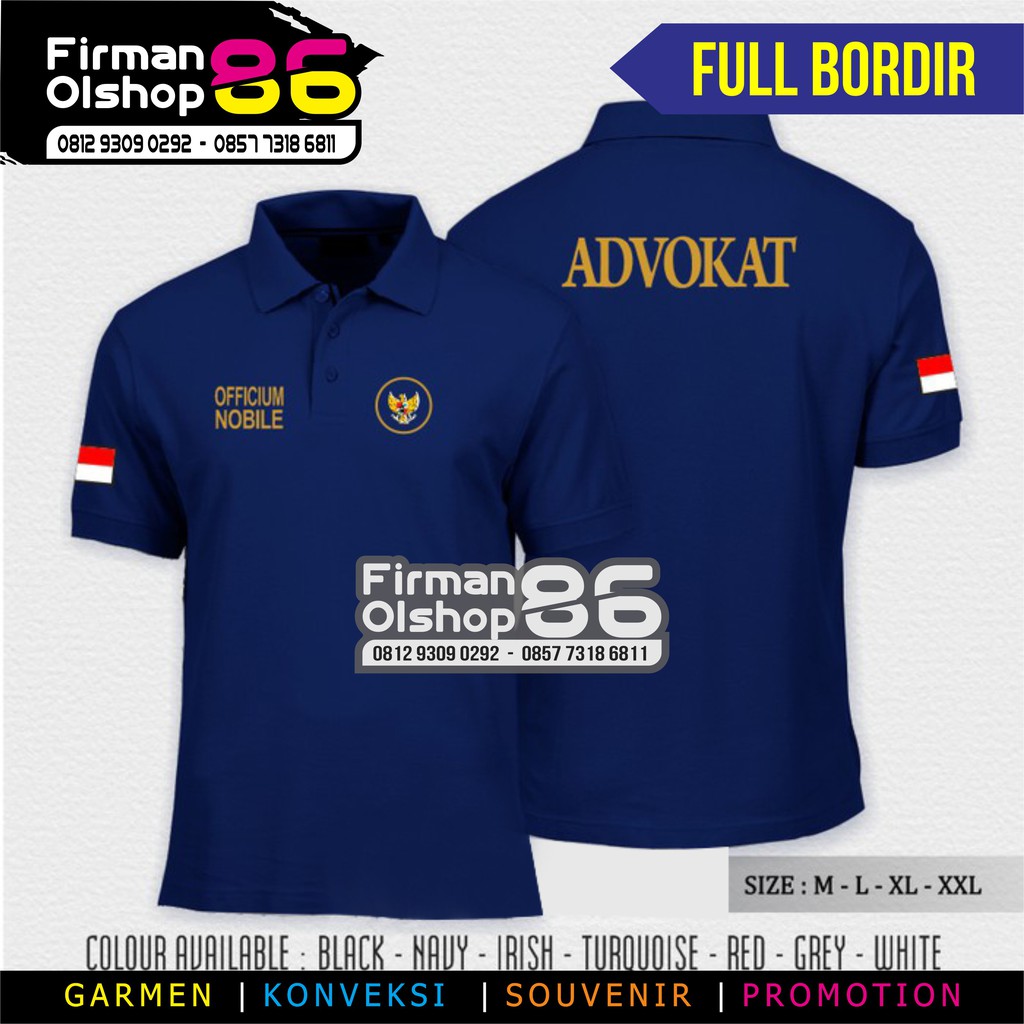 KAOS ADVOKAT TERBARU KAOS POLOSHIRT ADVOKAT KAOS POLO KERAH ADVOKAT FULL BORDIR
