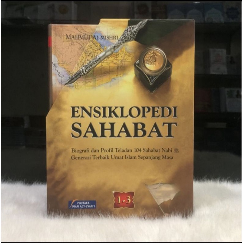 BUKU ENSIKLOPEDI SAHABAT Biografi Dan Profil Teladan 104 Sahabat Nabi ORIGINAL