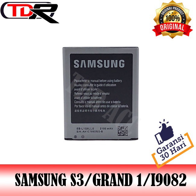 BATRAI - BATRE - BATERAI SAMSUNG S3/I9300 - GRAND 1/I9082/I9060/EB-L1G6LLU