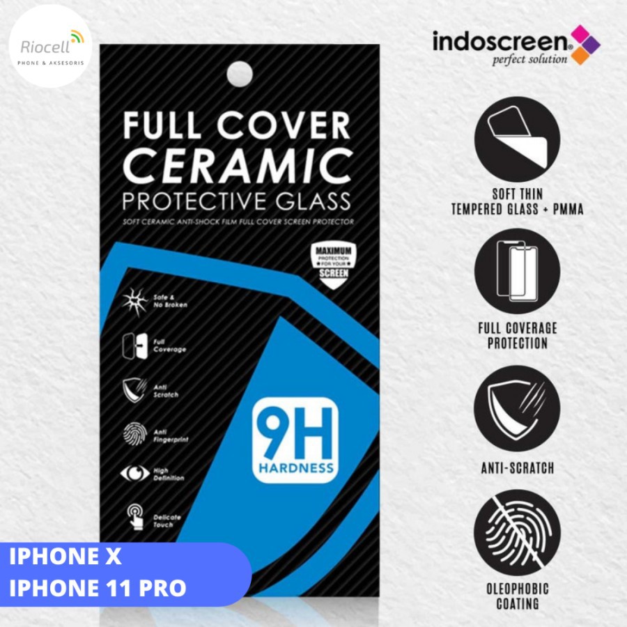 Tempered Glass Ceramic iPhone X /iPhone XS /iPhone  11 Pro 5.8&quot; Indoscreen Anti Pecah