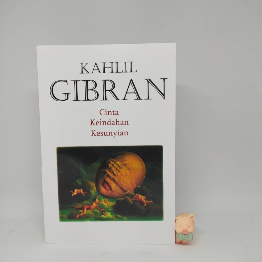 Cinta Keindahan Kesunyian - Kahlil Gibran