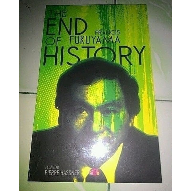 The End of History Francis Fukuyama