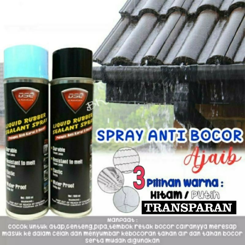 Anti bocor atap semprot / penambal bocor atap dinding / rubber sealant dsc 500 ml watwerproof beli 1 gratis 1