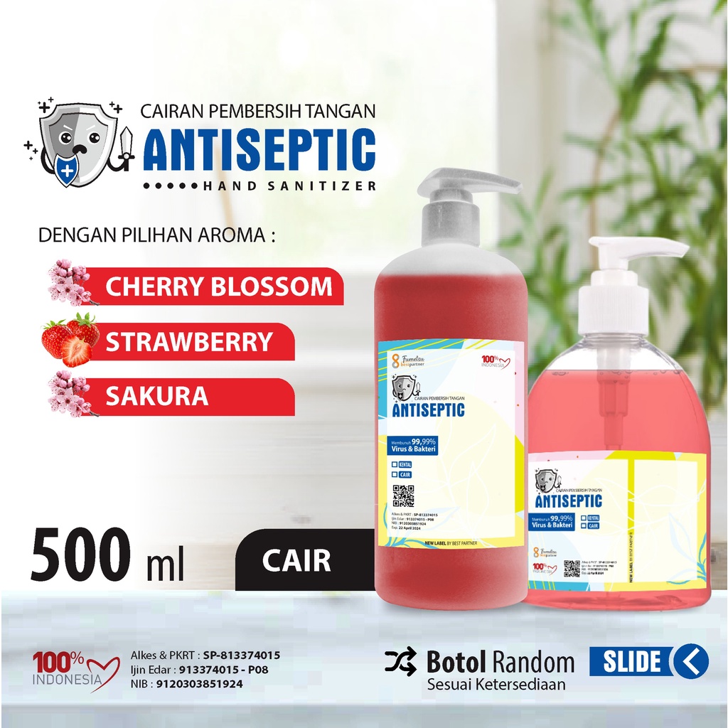 Hand Sanitizer Antiseptic Cair Macam Variasi Aroma Segar/ Variasi Aroma Buah Segar  500 ml + FREE BUBBLE ( PUMP)