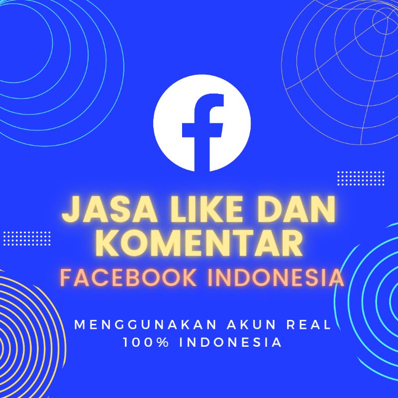 Jasa Like dan Komen Facebook Murah Akun REAL INDO 100%