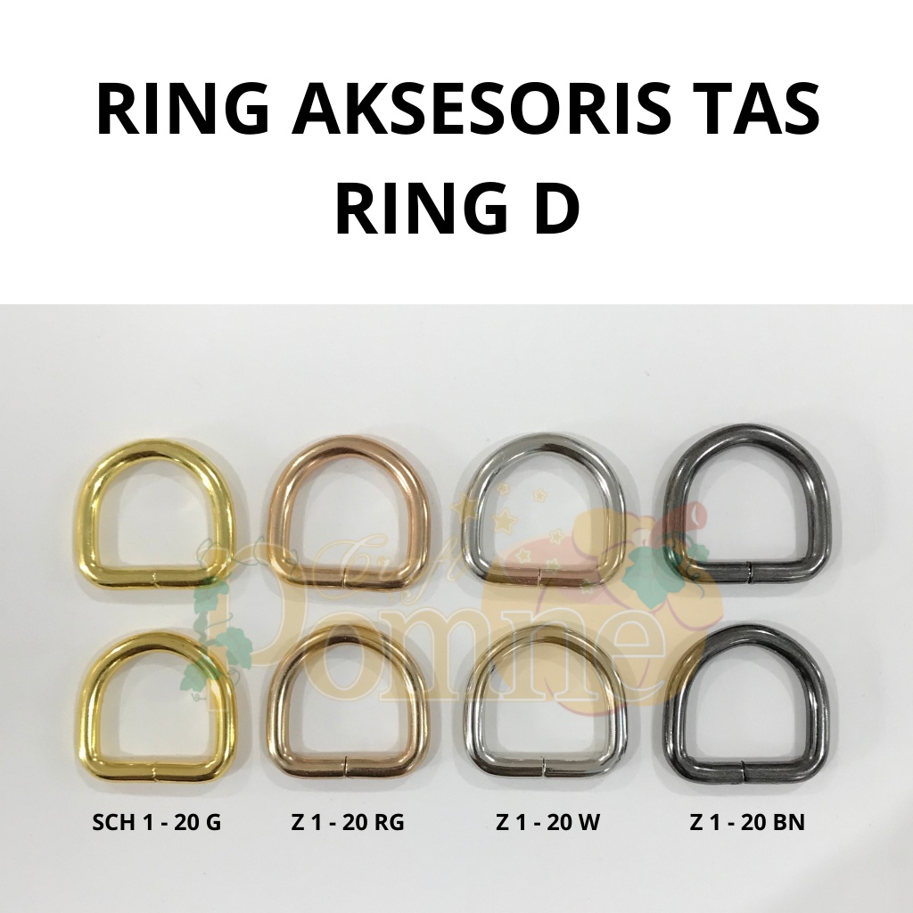 AKSESORIS TAS RING D TEBAL Ring D Rose Gold RG Gold Silver Black Nickel