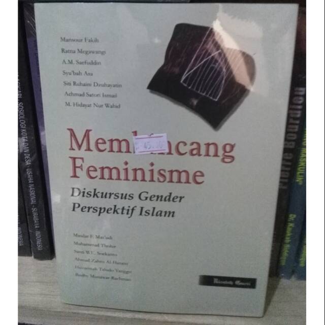 Membincang feminisme - Mansour Faqih dkk