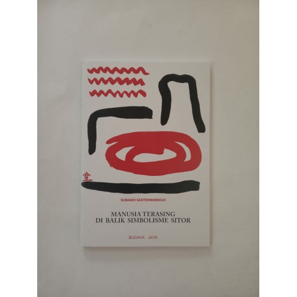 Manusia Terasing di Balik Simbolisme Sitor Subagio Sastrowardoyo