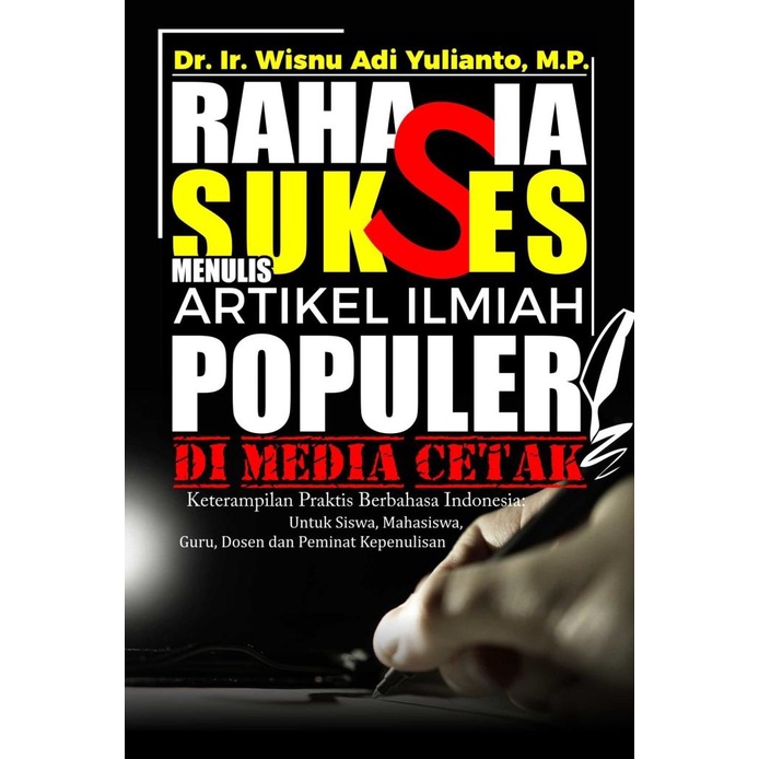 

Buku Rahasia Sukses Menulis Artikel Ilmiah Populer Di Media Cetak Diskon!!R25A