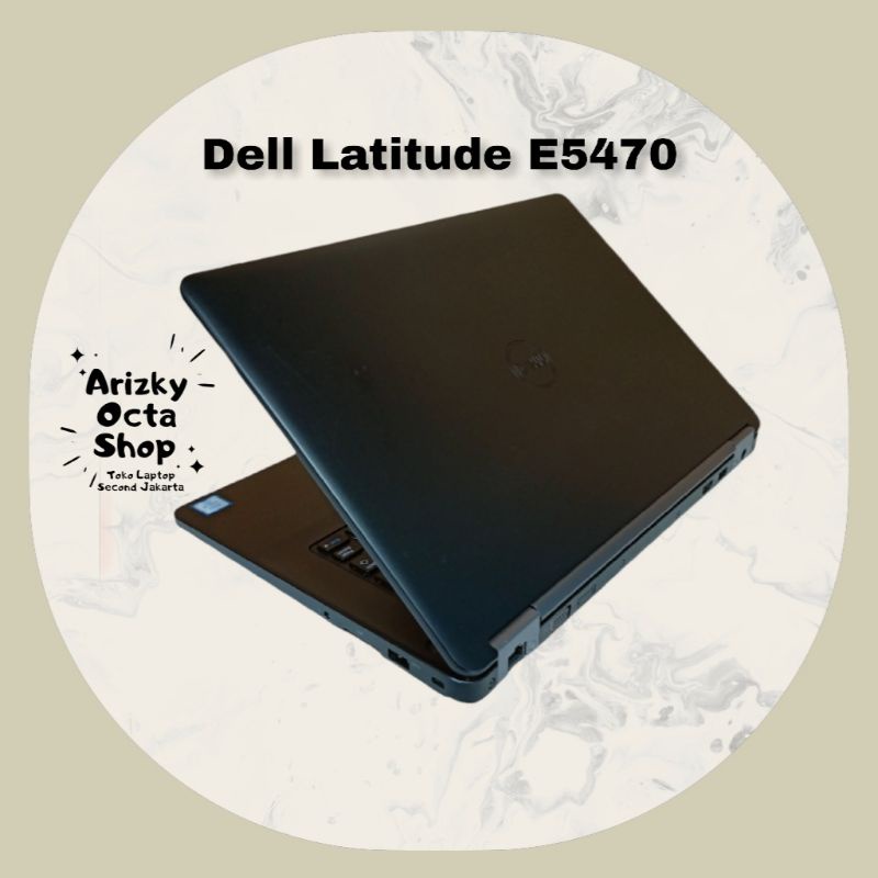 LAPTOP DELL LATITUDE E5470 Core i5 Gen 6 RAM 8GB SSD 180GB READY STOK SIAP PAKAI