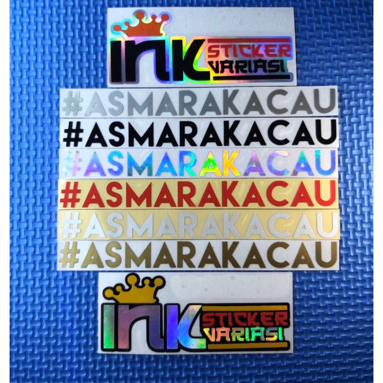 STICKER ASMARA KACAU STIKER ASMARA KACAU CUTTING