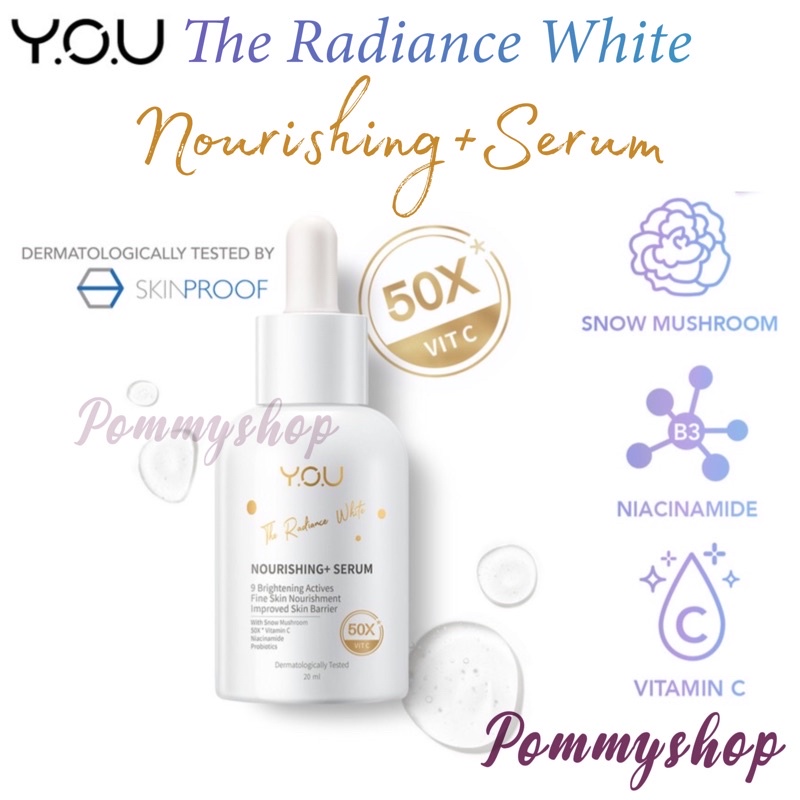 Kosmetik You The Radiance White Nourishing + Serum / Serum Wajah 20ml