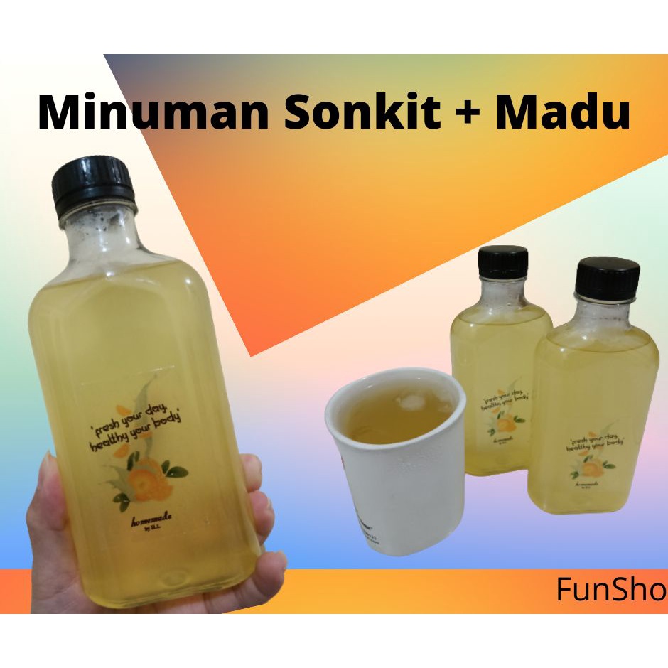 

Minuman Sonkit + Madu (tanpa bahan pengawet)