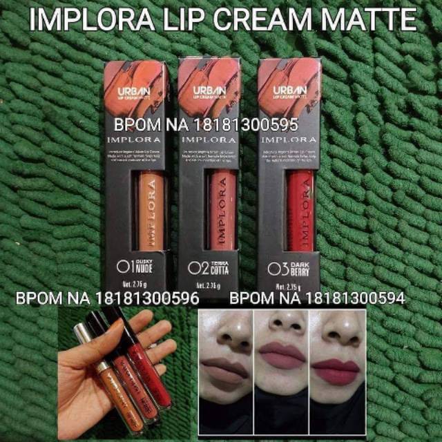 Implora Urban Lip Cream Matte 01, 02, 03
