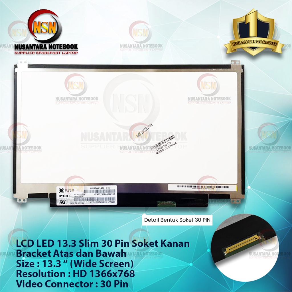 LCD LED 13.3 Slim 30 Pin Soket Kanan Standard Up Down Bracket