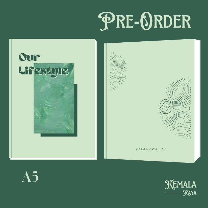 

NOTEBOOK A5 • OUR LIFESTYLE
