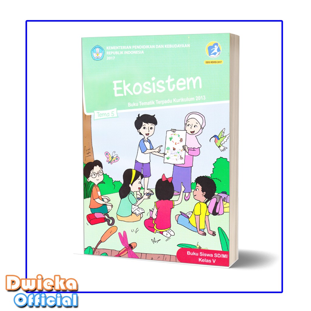 Buku Tematik Kelas 5 Tema 5 " Ekosistem " Kurikulum 2013