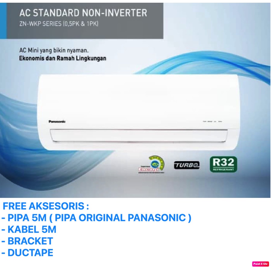 PANASONIC AC 1PK STANDART CS/CU-ZN9WKP FREE INSTALASI