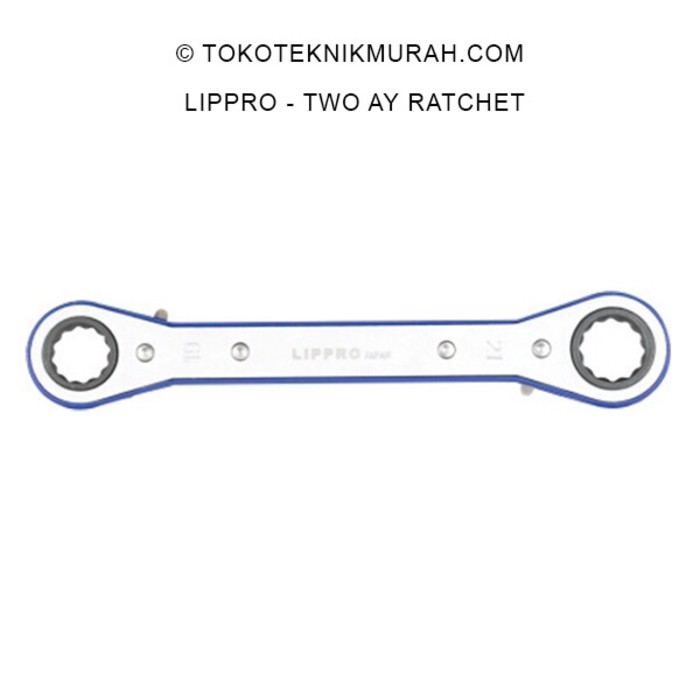 Lippro Two Way Rachet  19x21 (730T-19x21)