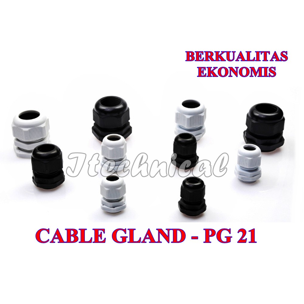 KABEL GLAND PG 21 / CABLE GLAND PG 21 / GLAND KABEL INS