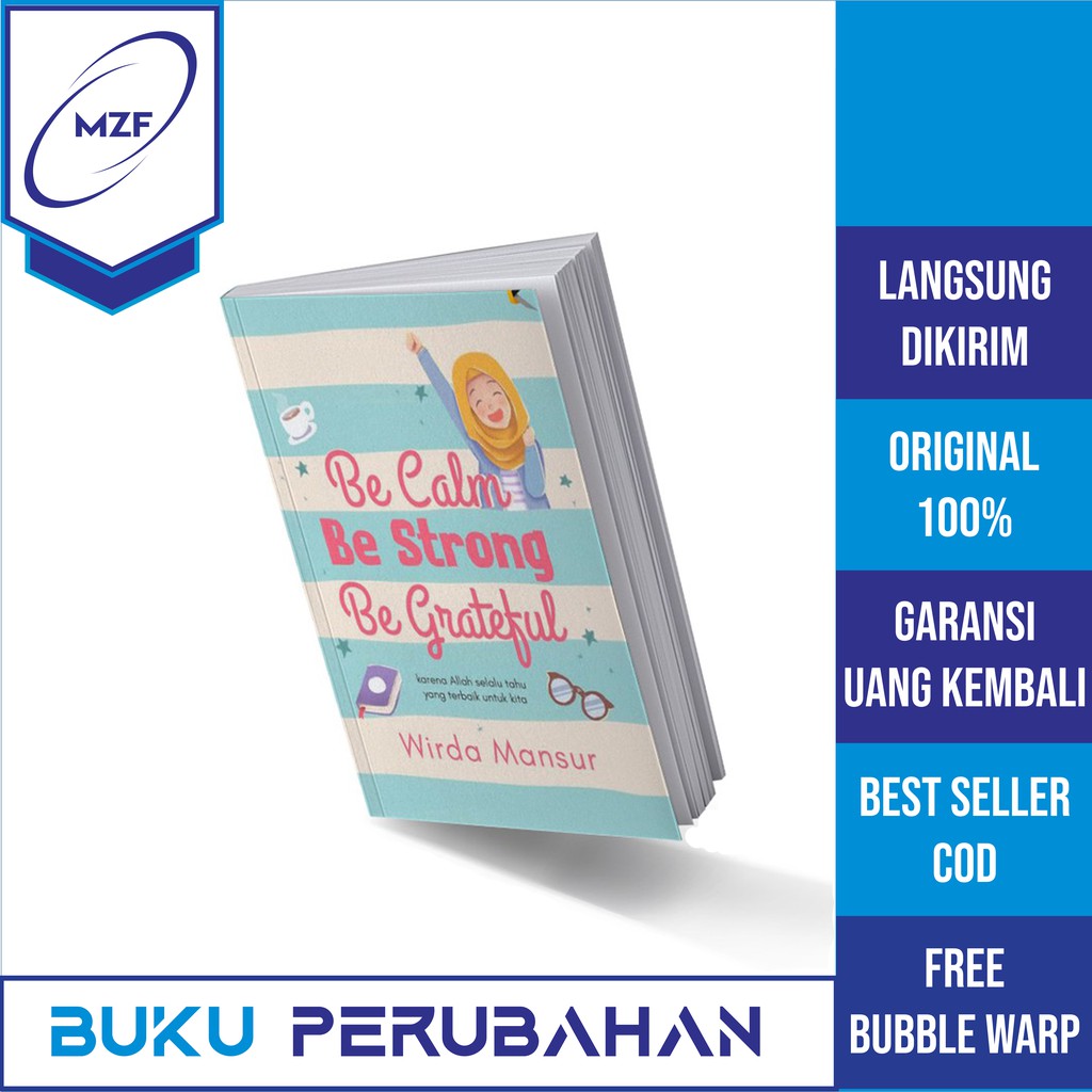 [ORIGINAL] READY STOK BUKU BE CALM, BE STRONG, BE GRATEFUL - WIRDA MANSUR