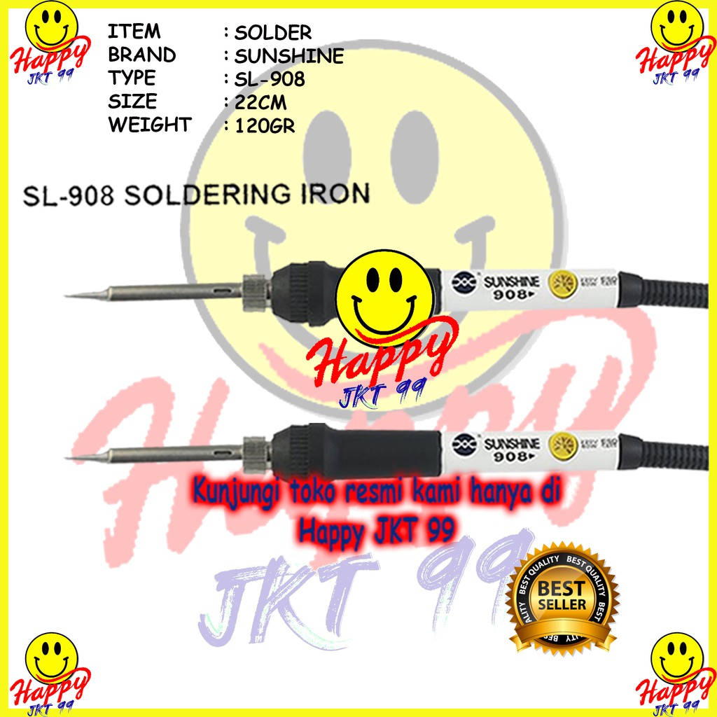 [ HAPPY JKT 99 ] SOLDER TANGAN SUNSHINE SL-908 SL908 SL 908