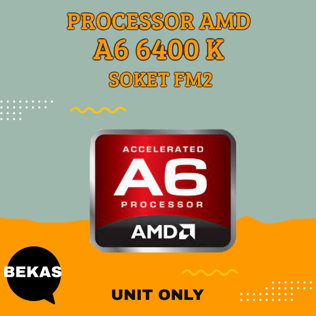 AMD A6 6400K FM2 4.1Ghz Processor APU Bukan A10 A8 A4