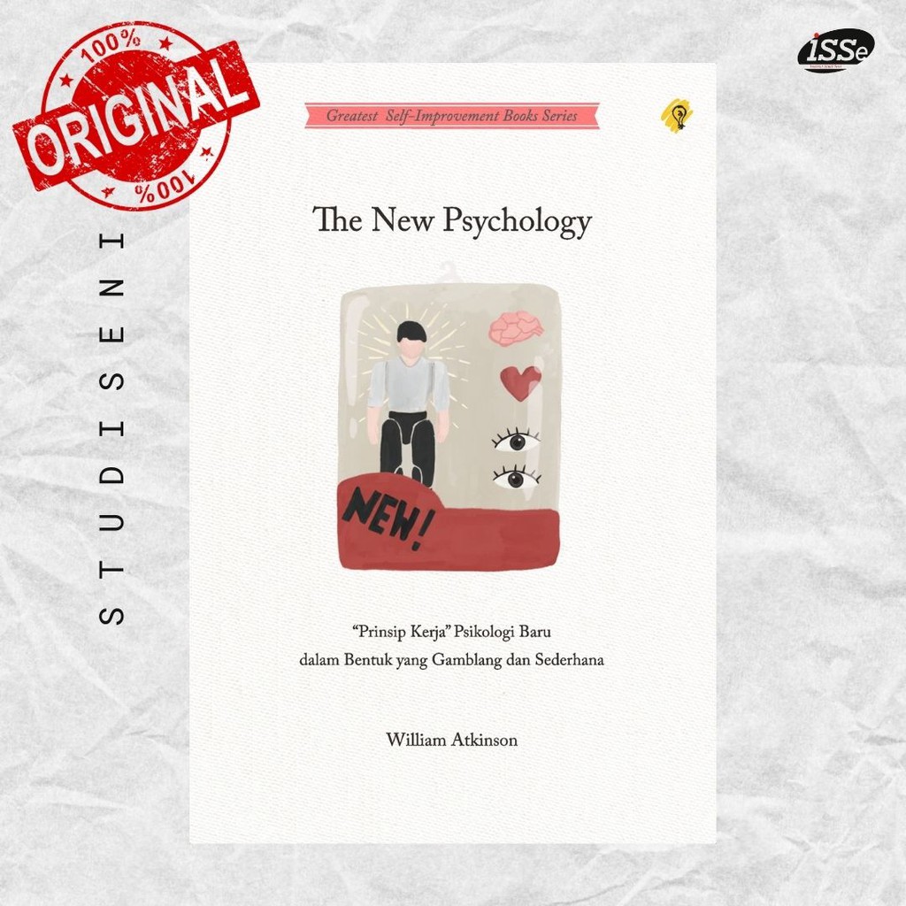 THE NEW PSYCHOLOGY prinsip kerja psikologi baru-William Atkinson