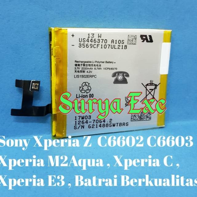 Beterai Sony Xperia Z  C6602 C6603
Xperia M2Aqua Batray Xperia C Batrai Xperia E3 Batrai M2 ORI