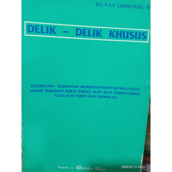 DELIK DELIK KHUSUS KEJAHATAN MEMBAHAYAKAN KEPERCAYAAN UMUM TERHADAP SURAT
