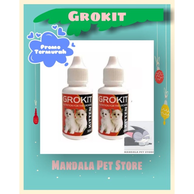 GROKIT DROP -  Obat Vitamin Anak Kucing Nutrisi Pertumbuhan Anak Kucing