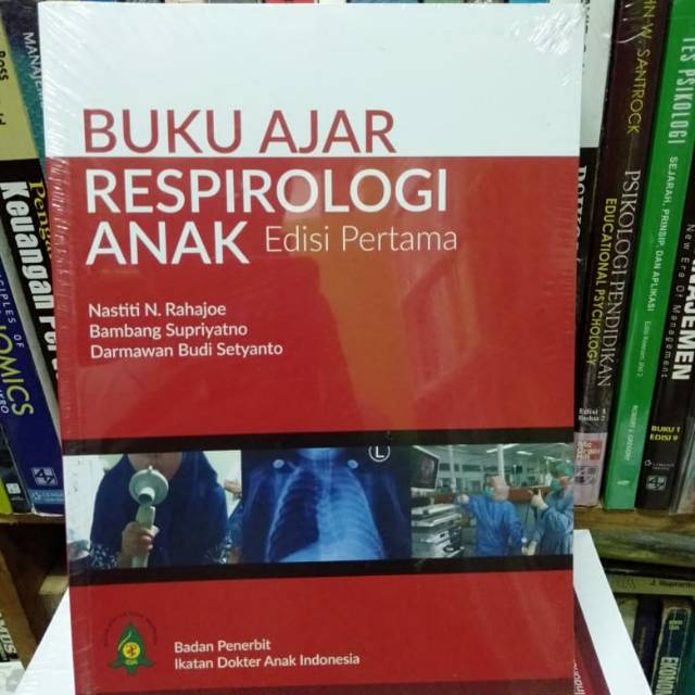 Buku ajar respirologi anak edisi pertama