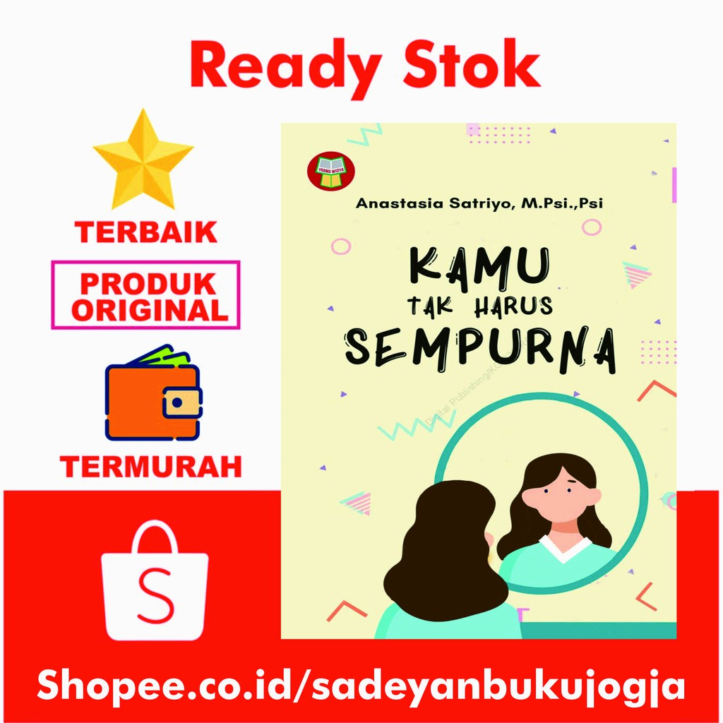Novel Remaja Novel Kamu Tak Harus Sempurna Anastasia Satriyo - Yrama Widya-5