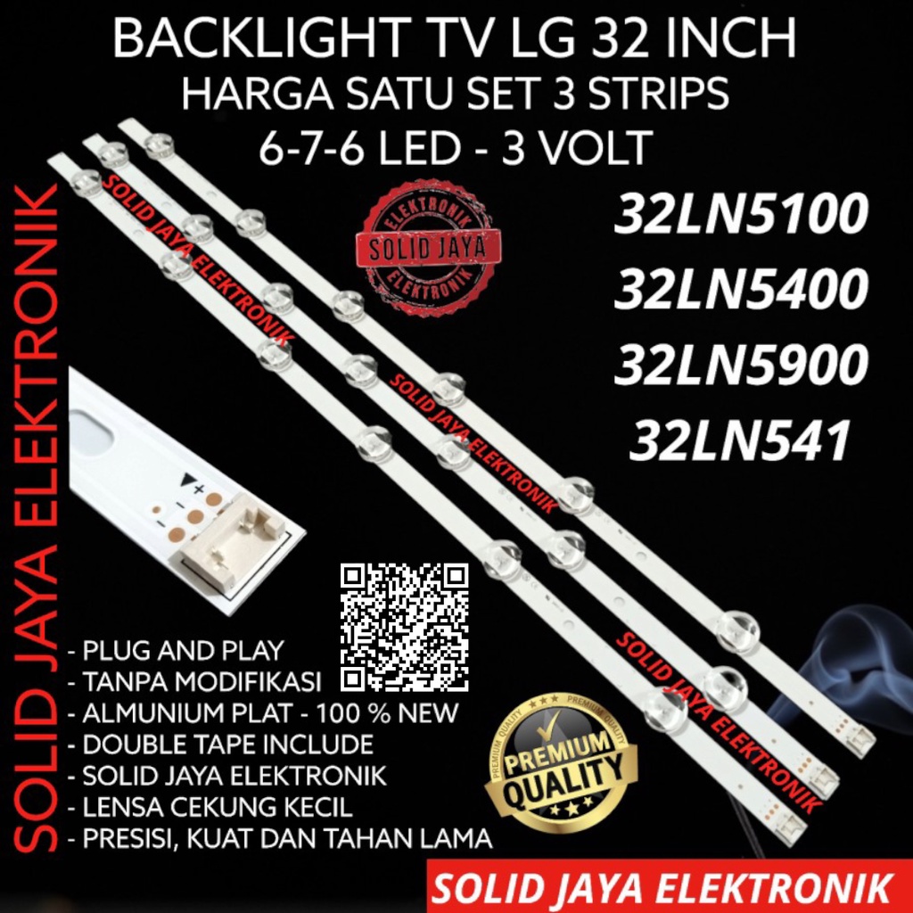 BACKLIGHT LG 32LN5100 32LN4900 32LN5400 32LN549 32LN541 676 32LN 32 INC IN INCH LAMPU BL LED TV 3V 3 VOLT 6-7-6  CEKUNG 32LN541B LAMPU LENSA 6 7 6 32 LN 32INC KANCING LAMPU BL