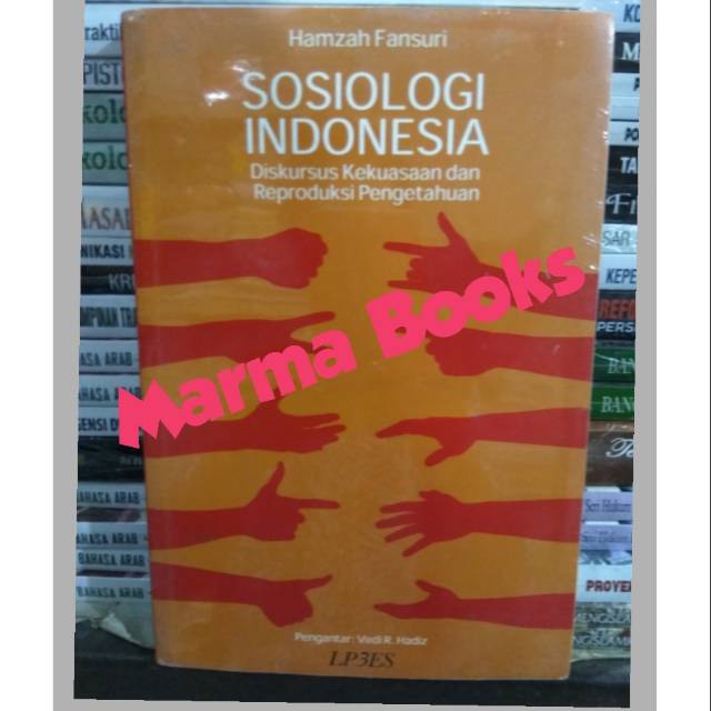 Sosiologi Indonesia Diskursus Kekuasaan HAMZAH fansuri - LP3ES