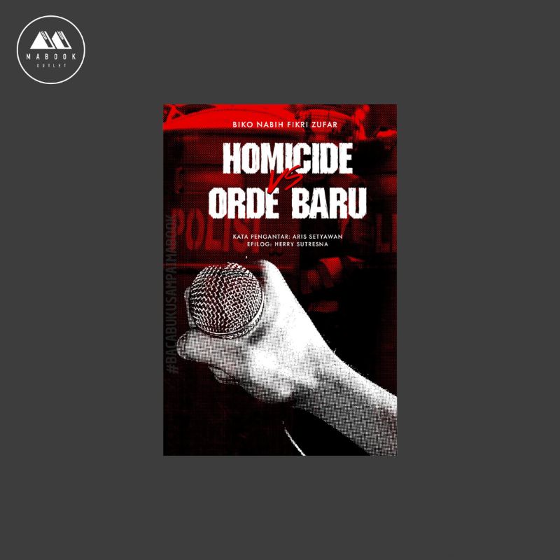 Homicide Vs Orde Baru — Biko Nabih Fikri Zufar (100% ORI)